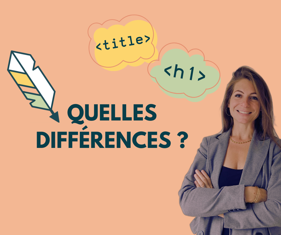 Différences Title et H1 par Lucile MEBS
